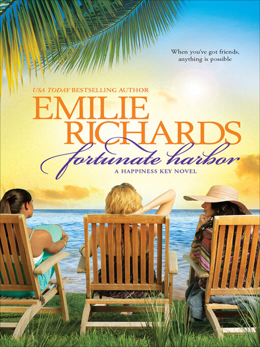 Title details for Fortunate Harbor by Emilie Richards - Wait list
